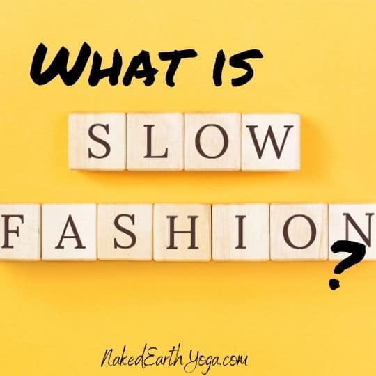 what is slow fashion