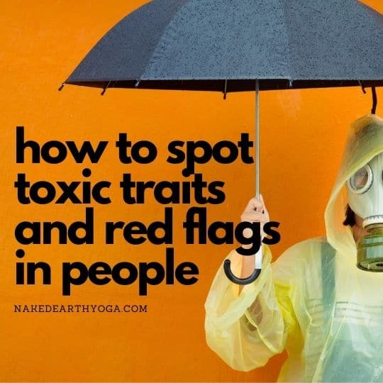 how to spot toxic trails and red flags