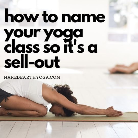 how to name your yoga class