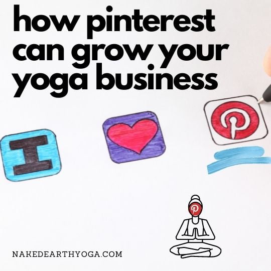 how pinterest marketing can grow your yoga business