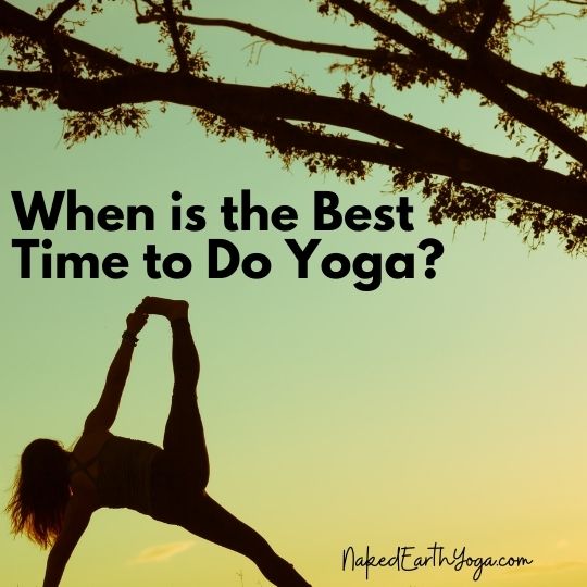 when is the best time to do yoga