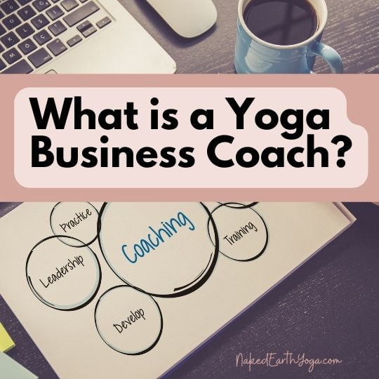 what is a yoga business coach defined