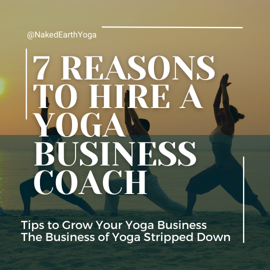 reasons to hire a yoga business coach